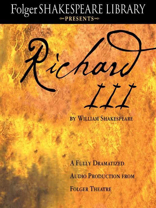 Title details for Richard III by Full Cast Dramatization - Available